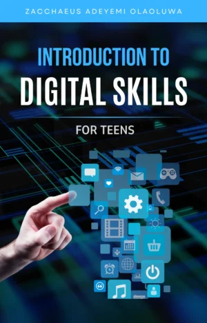 Introduction to Digital Skills for Teens
